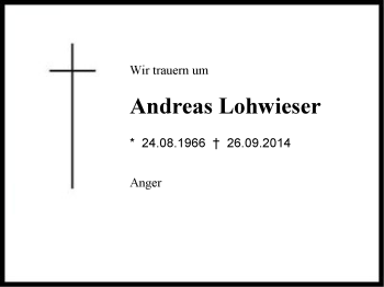 Traueranzeige von Andreas  Lohwieser von Region Berchtesgadener Land